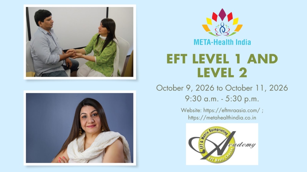 EFT Course Level 1 and Level 2 Combined Practitioner Training in Mumbai, India.